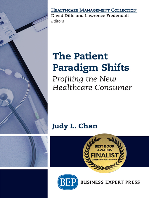 Title details for The Patient Paradigm Shifts by Judy L. Chan - Available